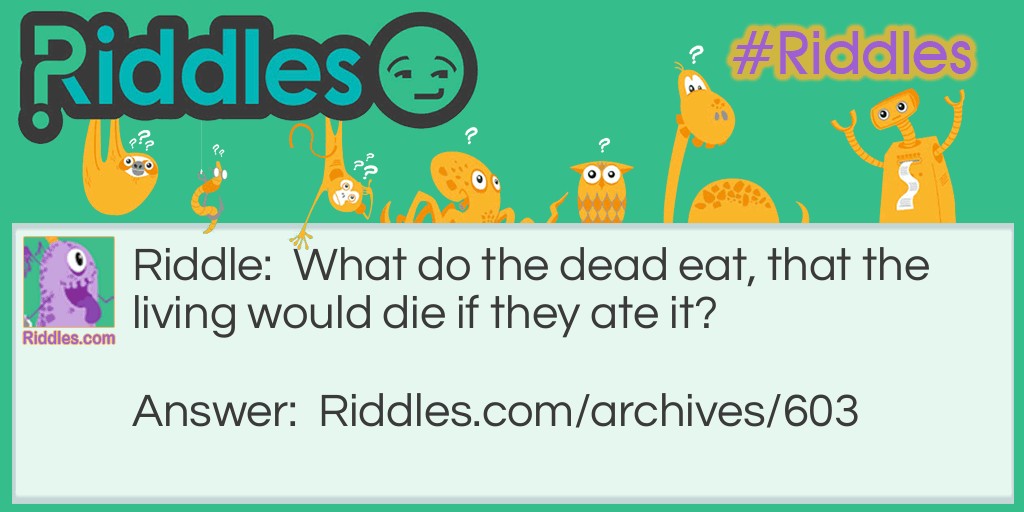 Dead Eat Riddle Meme.