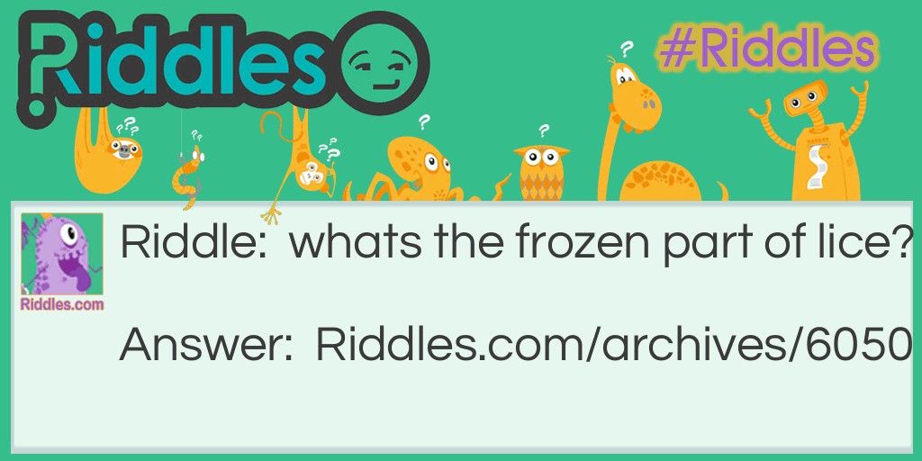 lice Riddle Meme.