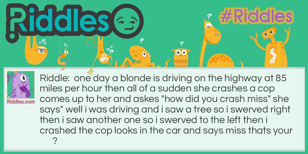 The Blonde in the Car Riddle Meme.