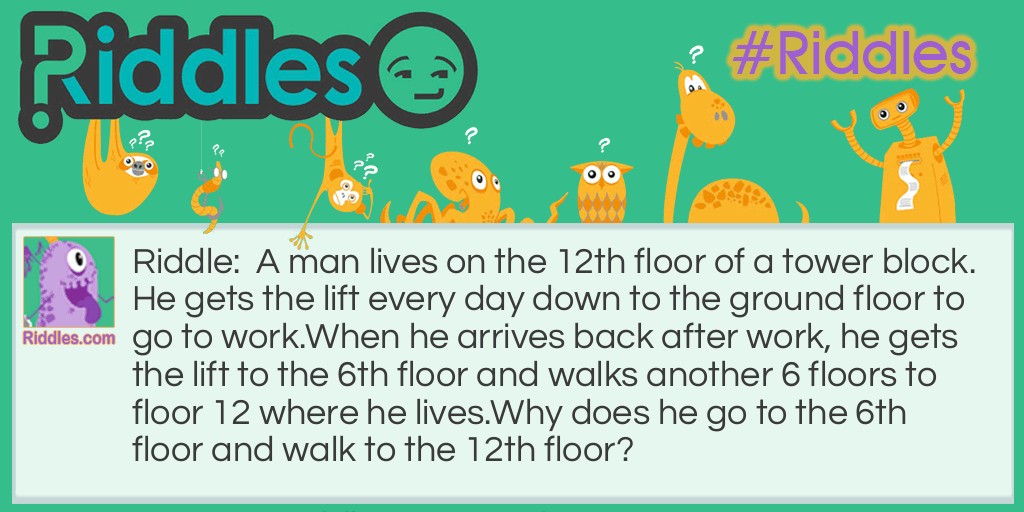 The Lift Riddle Meme.