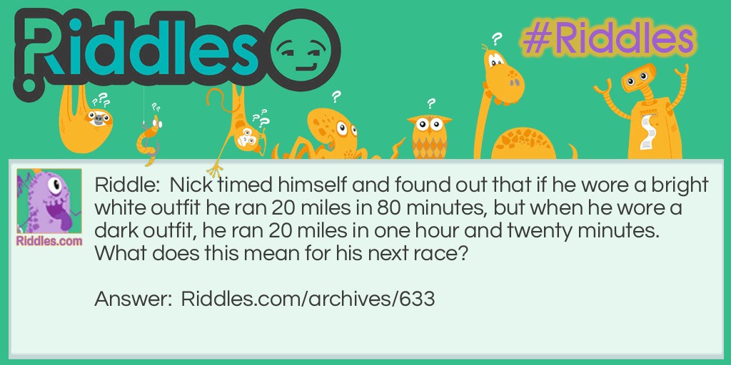 Nick the Marathon Man Riddle Meme.