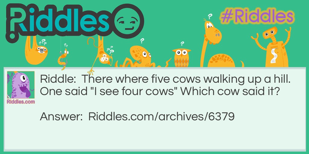 Which Cow Said It? Riddle Meme.