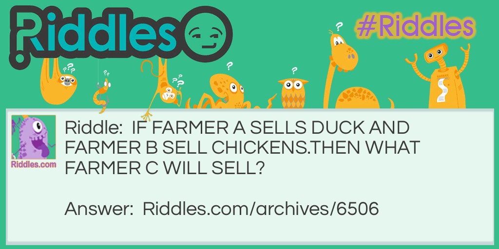 farmer c sell what? Riddle Meme.