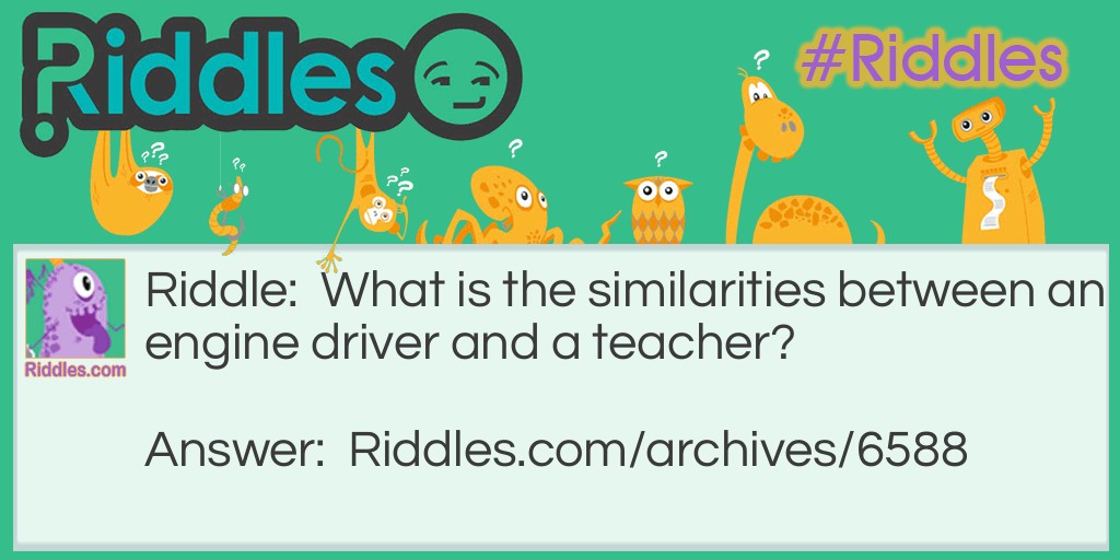 Engine Driver And Teacher Riddle Meme.