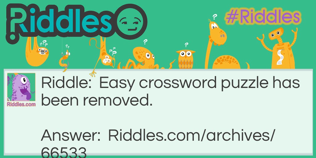 easy crossword puzzle Riddle Meme.