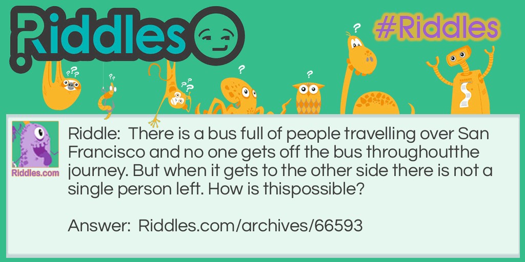 Full Bus Riddle Meme.