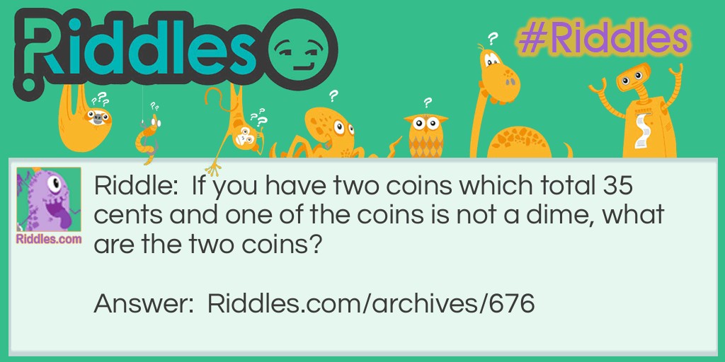 One Is Not a Dime Riddle Meme.