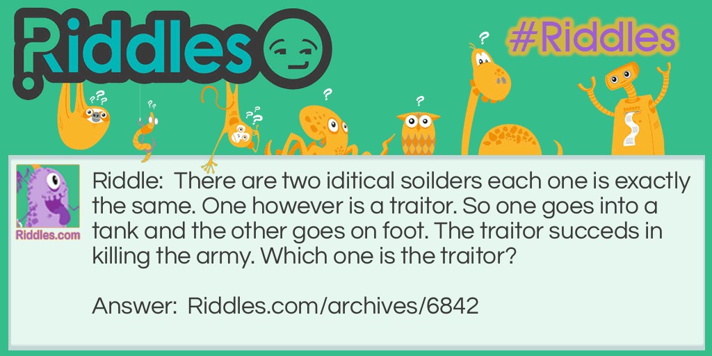 Which is the traitor? Riddle Meme.