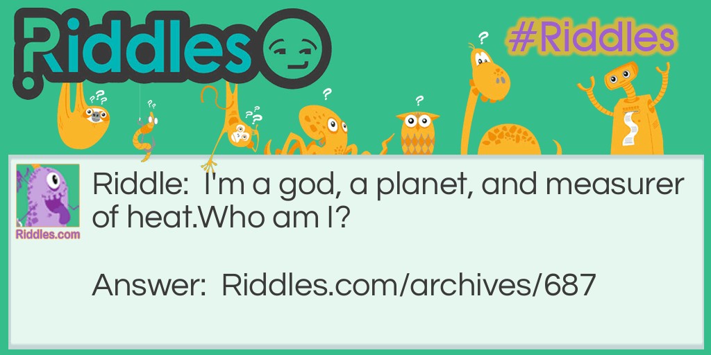 I'm a God    Who Am I? Riddle Meme.