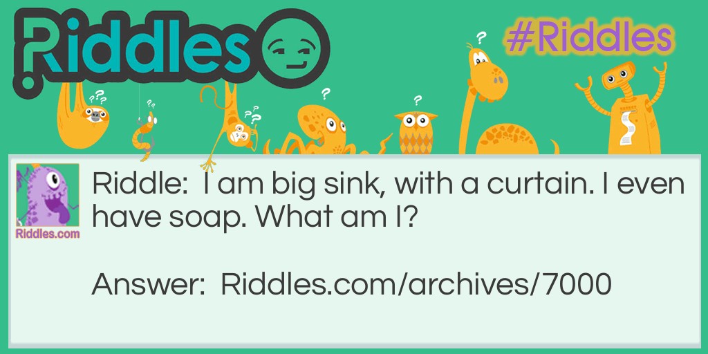 A big sink Riddle Meme.