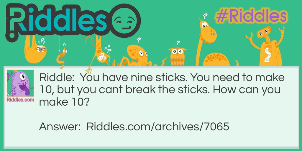 Nine Sticks Riddle Meme.