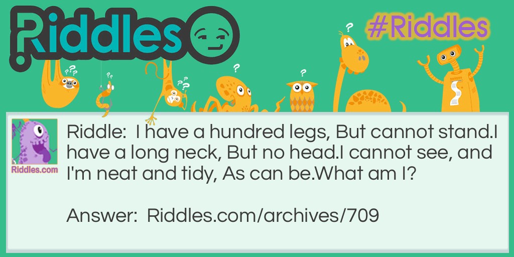 Long Neck and 100 Legs Riddle Meme.