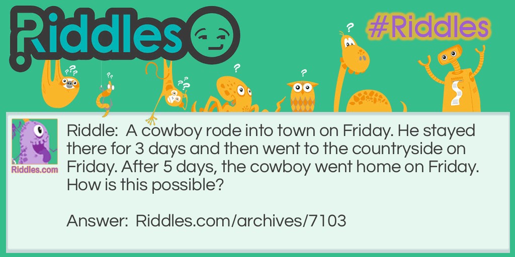 Cowboy Riddle Meme.