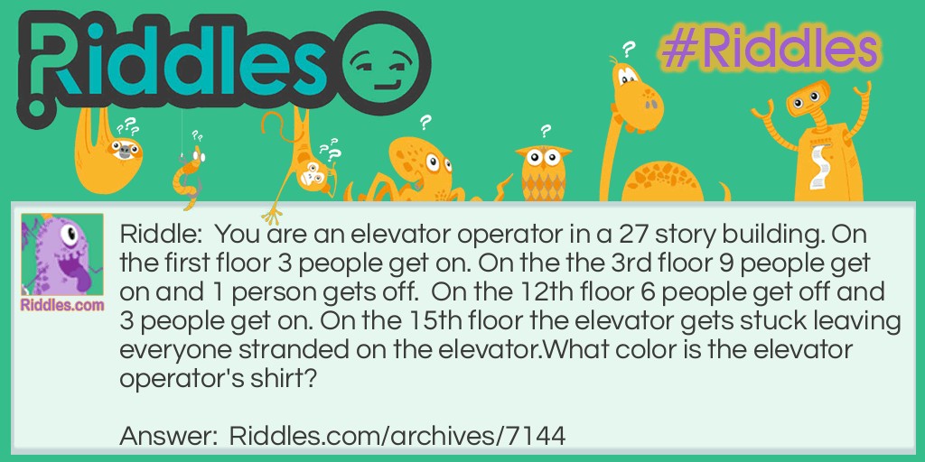 Elevator Operator Riddle Meme.