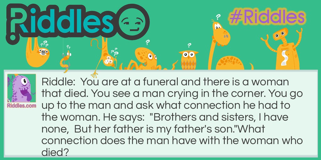 The Funeral Riddle Meme.