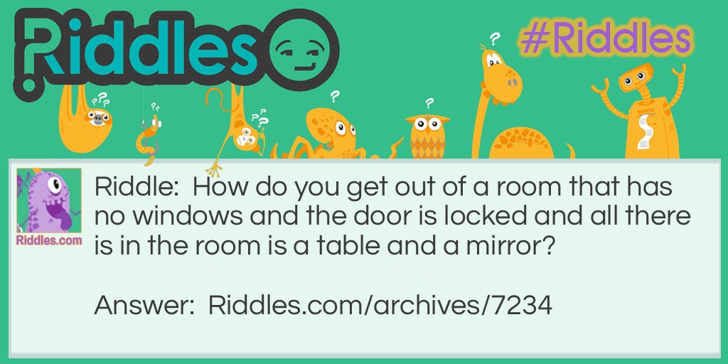 Locked Room Riddle Meme.