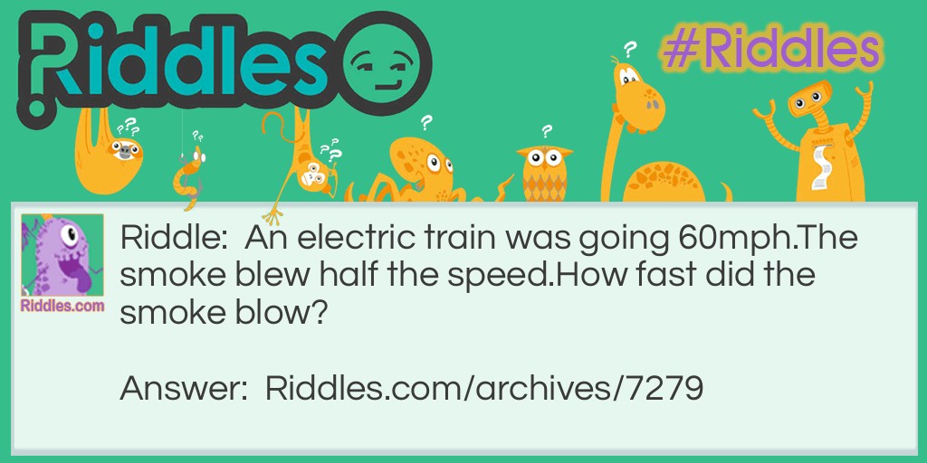 Trains don't Riddle Meme.