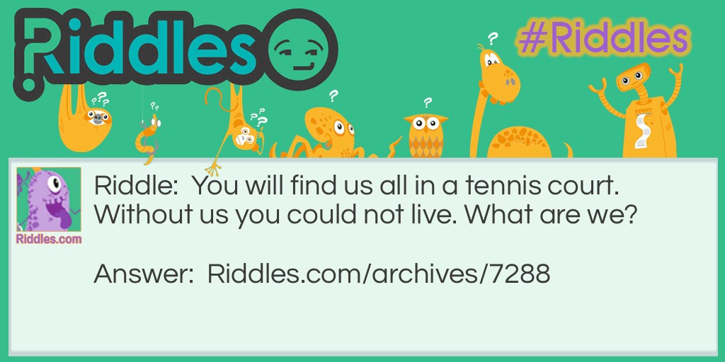 A Tennis Court Riddle Meme.