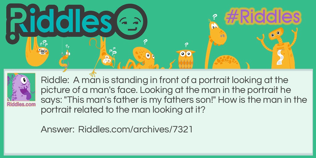 The Portrait Riddle Meme.