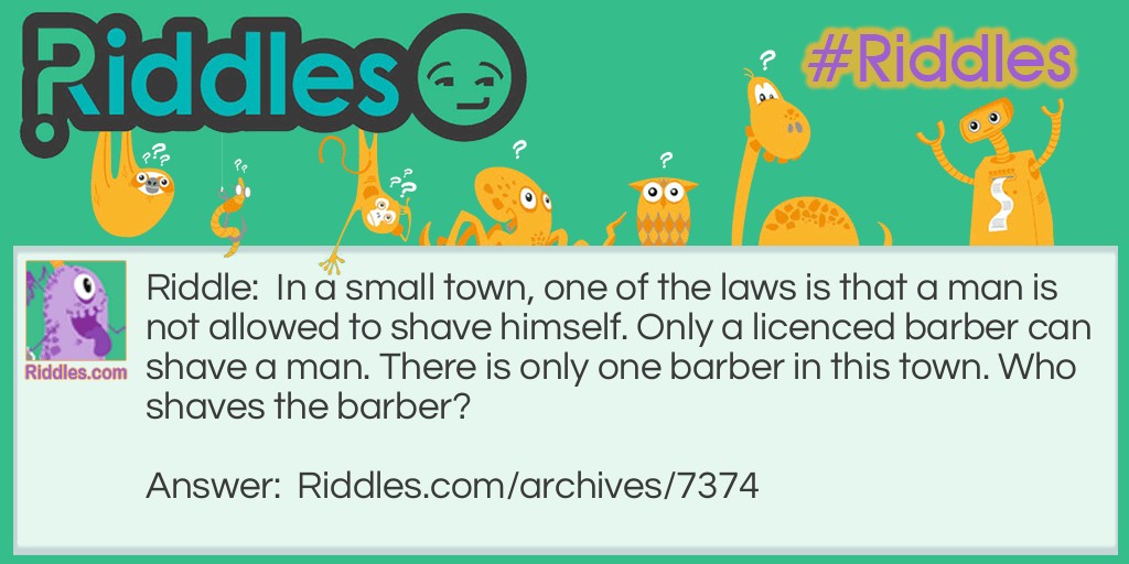 A Shave and Haircut Riddle Meme.