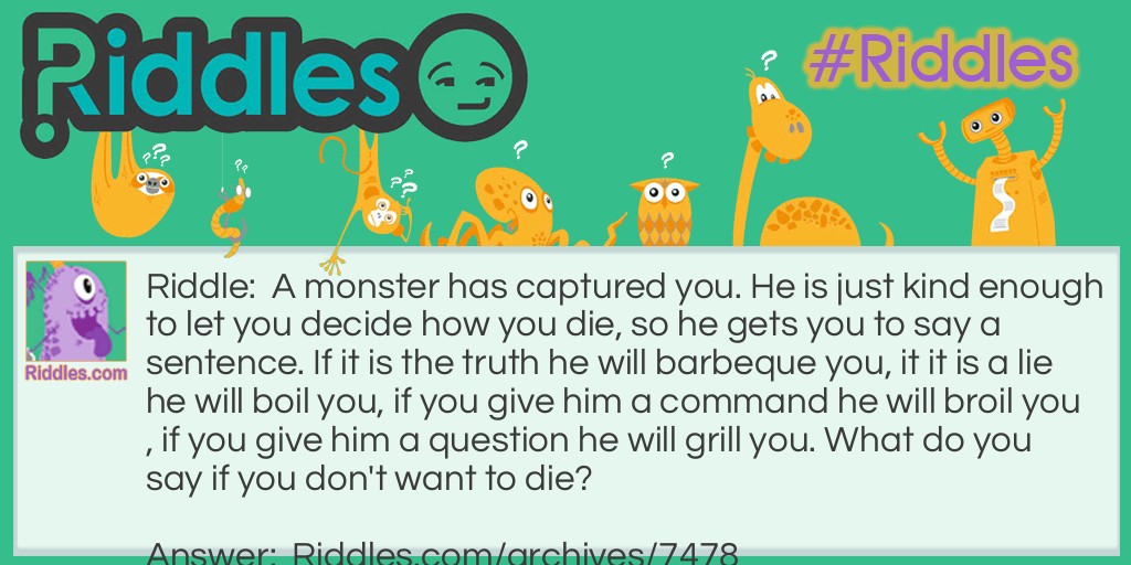 The Monster Riddle Meme.