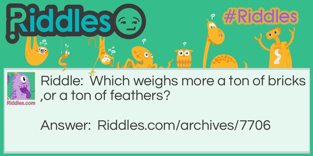 feathers and bricks Riddle Meme.