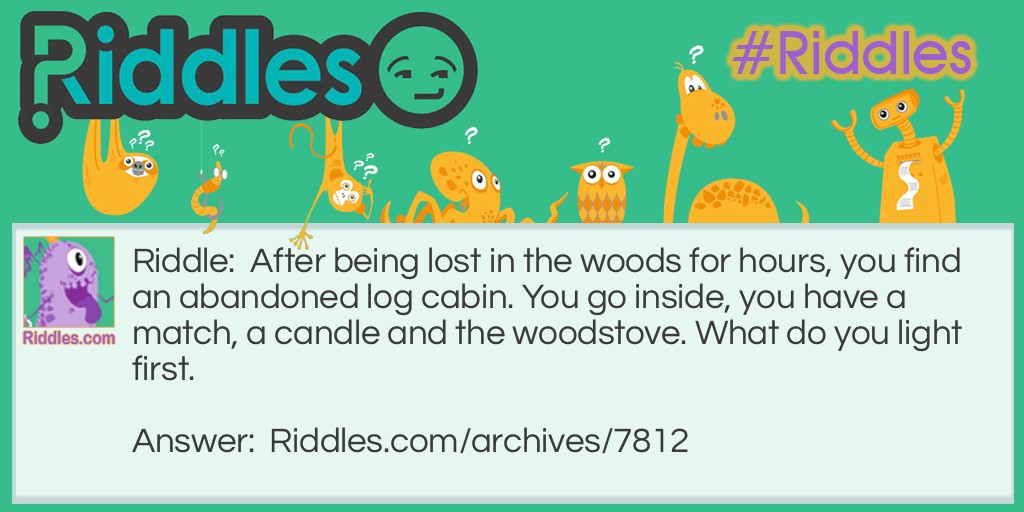 Lost in the woods Riddle Meme.