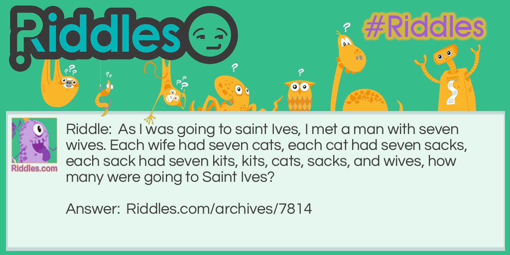 Saint Ives Riddle Meme.