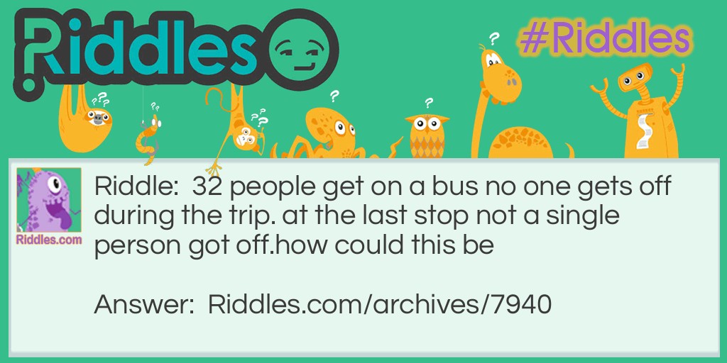 Another Bus Trip Riddle Meme.