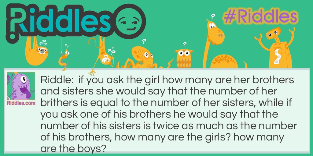 brothers and sisters Riddle Meme.
