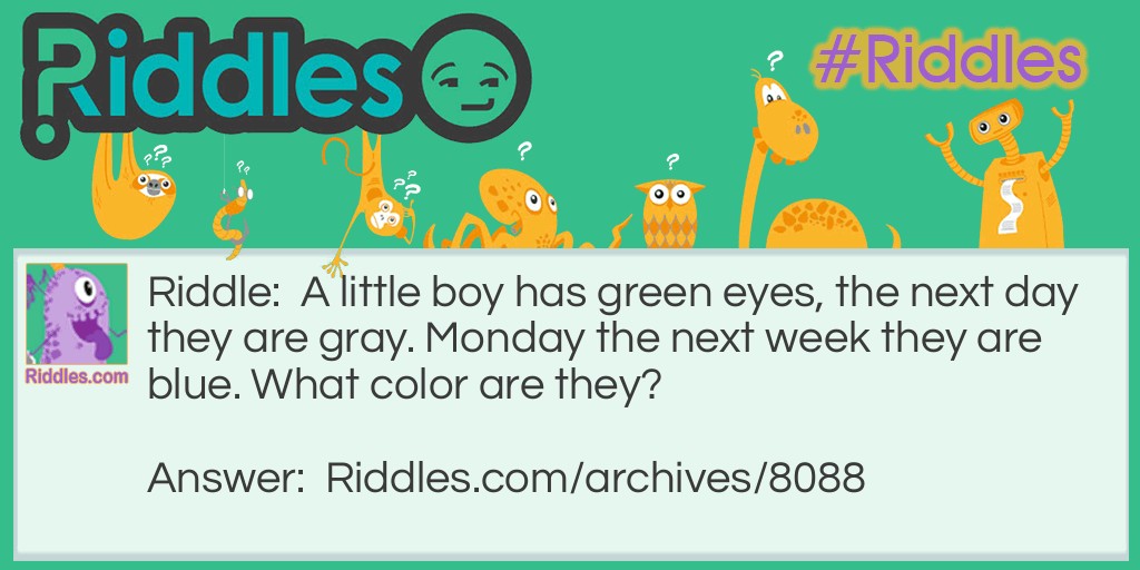 What Color Eyes? Riddle Meme.