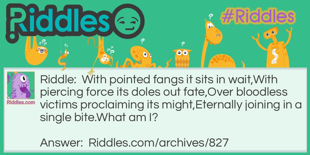 Pointed Fangs Riddle Meme.