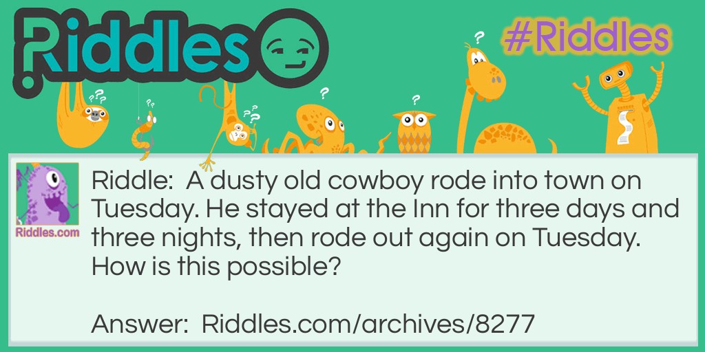 The Cowboy Riddle Meme.