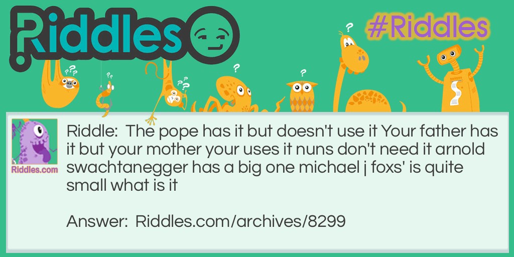 the pope has it Riddle Meme.