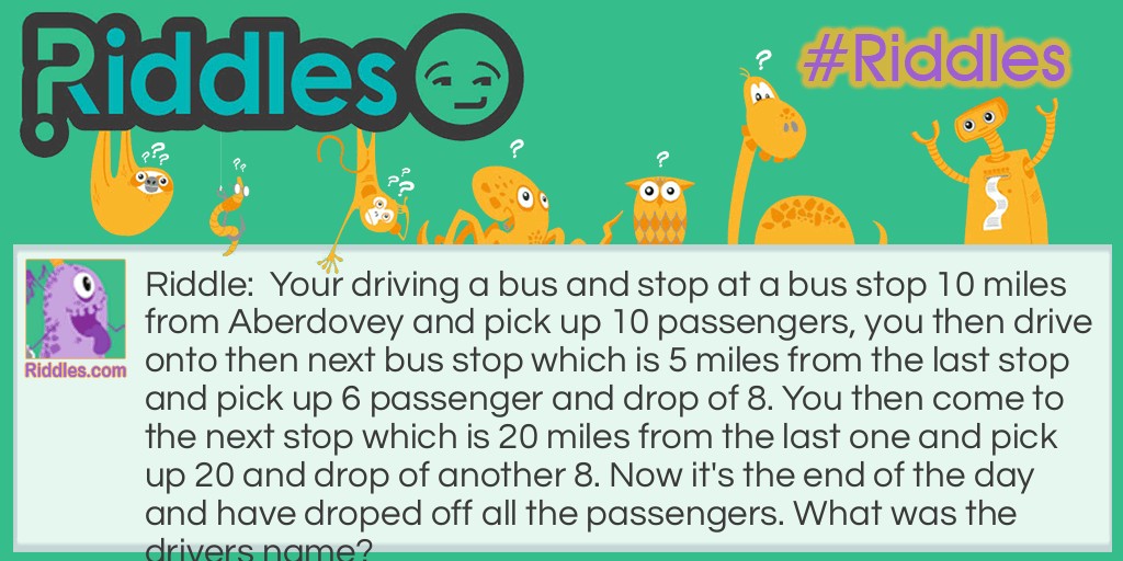 The Bus Driver Riddle Meme.