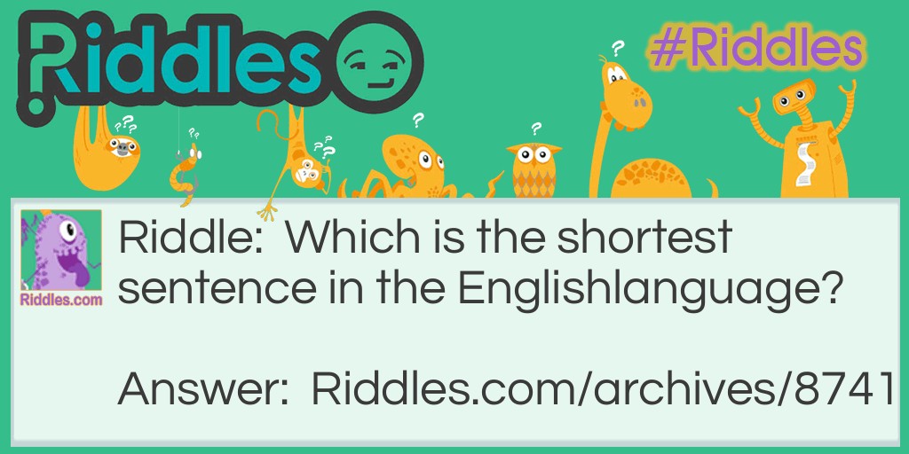 Shortest Sentence Riddle Meme.