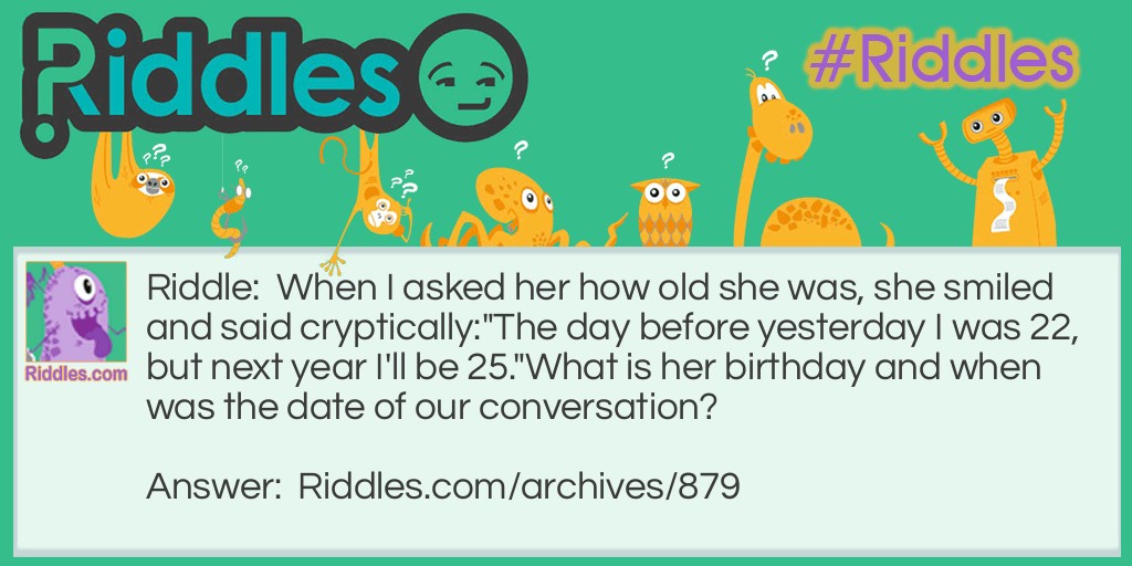 Disguising Her Age Riddle Meme.