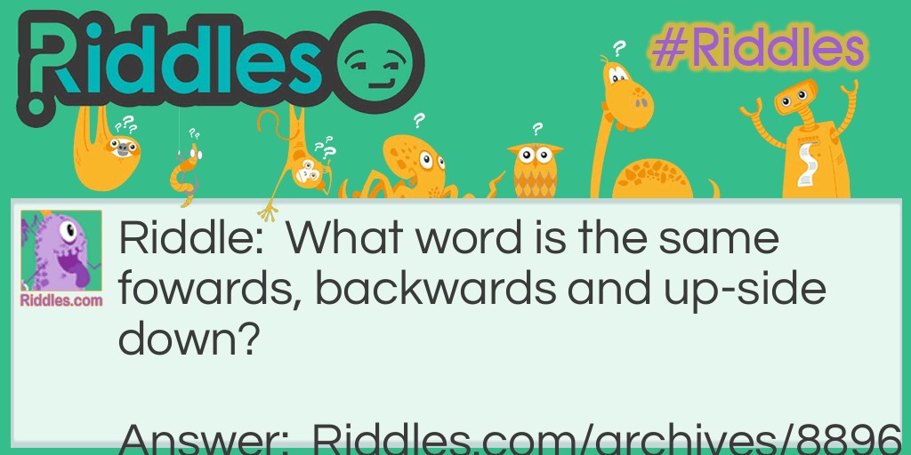 Same word Riddle Meme.