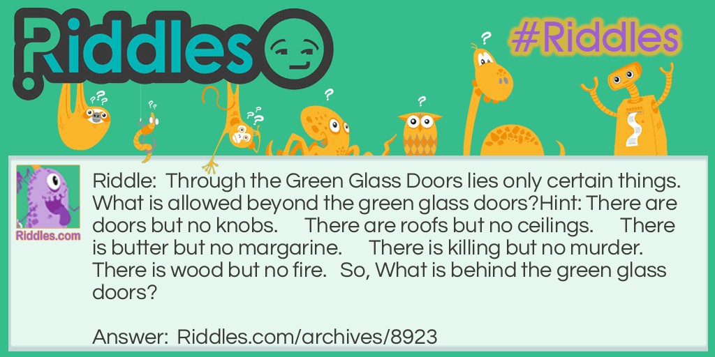 Green Glass Doors Riddle Meme.