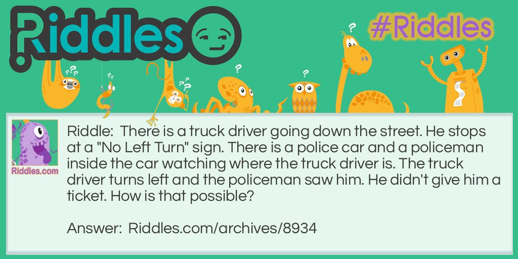 truck driver Riddle Meme.