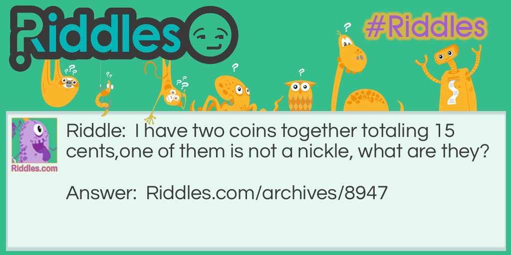 two coins Riddle Meme.