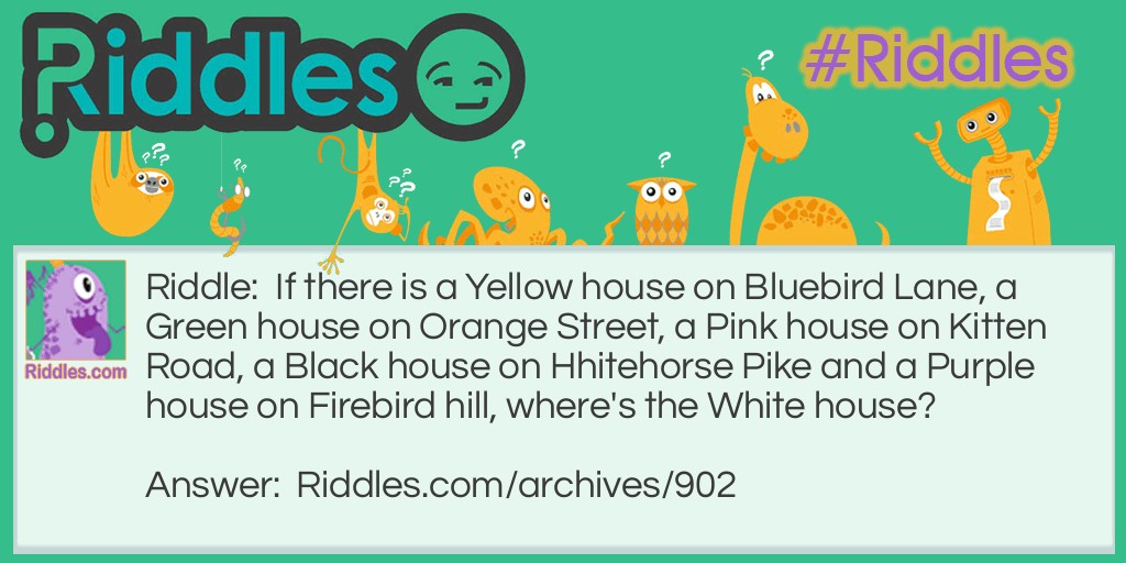 White House? Riddle Meme.
