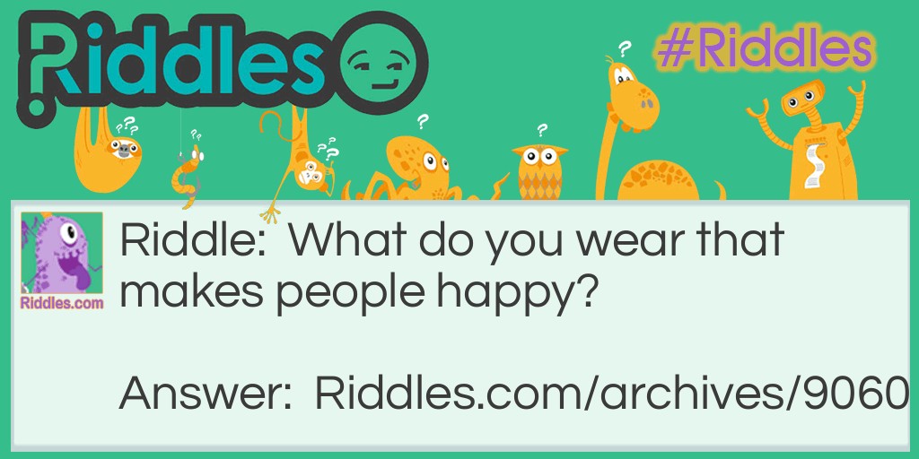 I havn't a thing to wear! Riddle Meme.