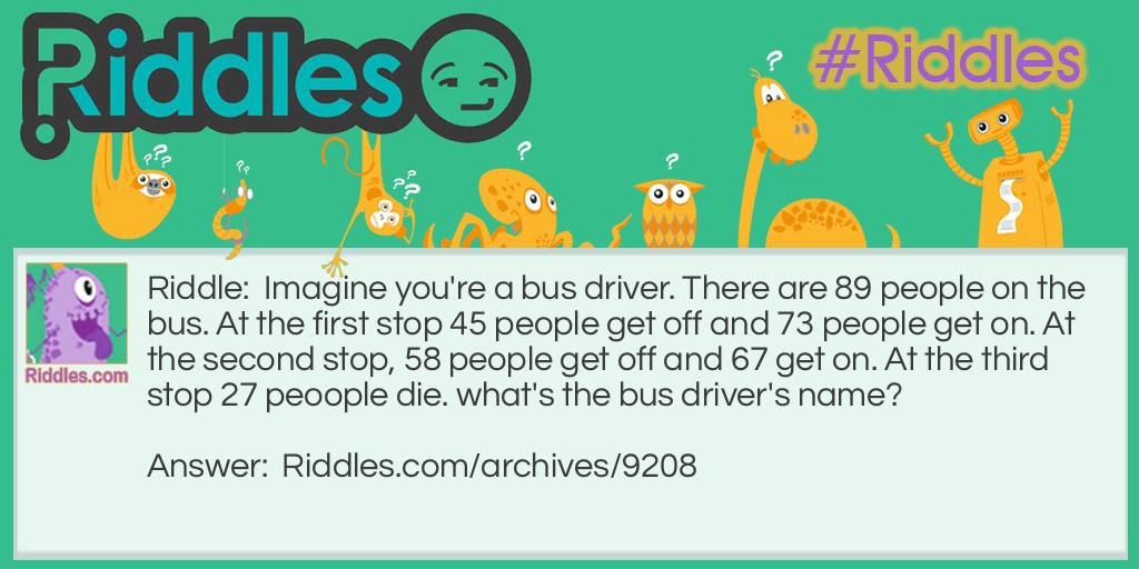 Bus Driver Riddle Riddle Meme.