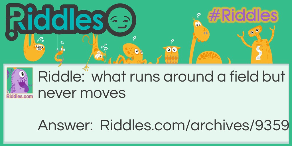 never Moves Riddle Meme.