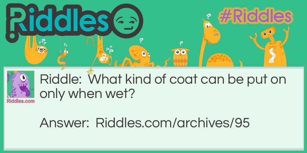 Not a Raincoat Riddle Meme.