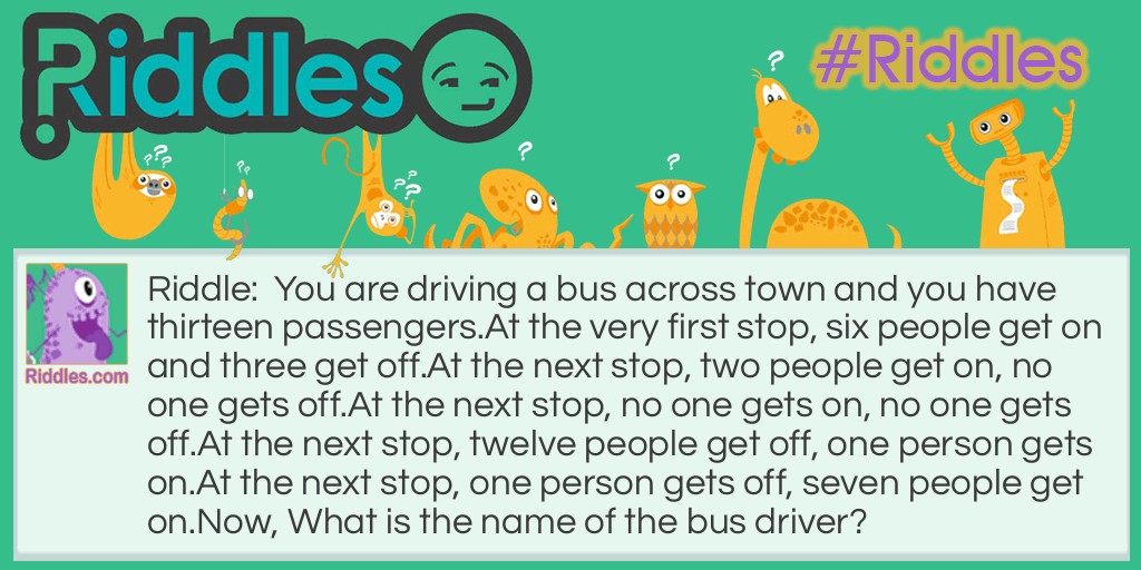 Driving The Bus Riddle Meme.