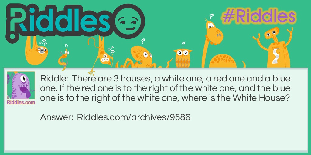 Houses Riddle Meme.