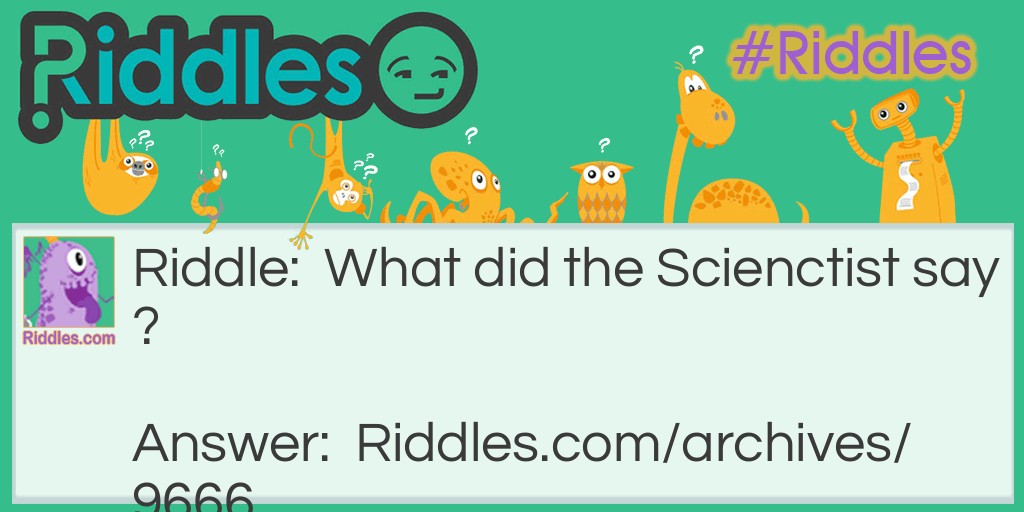 The Science Man Riddle Meme.