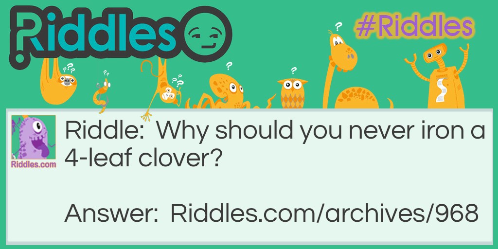 Lucky Clover Riddle Meme.